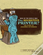 Capa do artigo Who In The World Was The Secretive Printer?