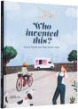 Who Invented This? - Preview