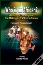 Capa do artigo Who Is An African? Identity, Citizenship