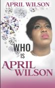 Who Is April Wilson