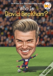 Capa do artigo Who Is David Beckham?