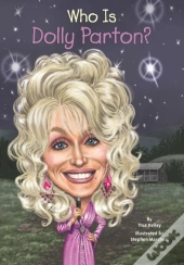 Who Is Dolly Parton?