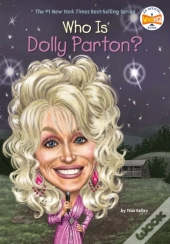Who Is Dolly Parton?