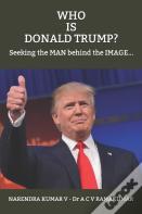 Who  Is  Donald Trump?