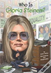 Capa do artigo Who Is Gloria Steinem?