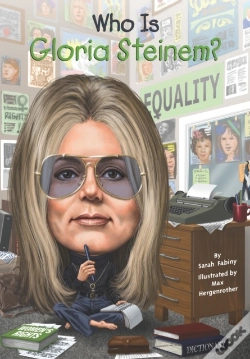 Capa do artigo Who Is Gloria Steinem?