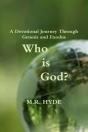 Who Is God? A Devotional Journey Through Genesis And Exodus - Preview