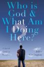 Who Is God & What Am I Doing Here? - Preview