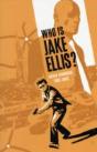 Who Is Jake Ellis? - Preview