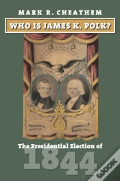Capa do artigo Who Is James K. Polk?