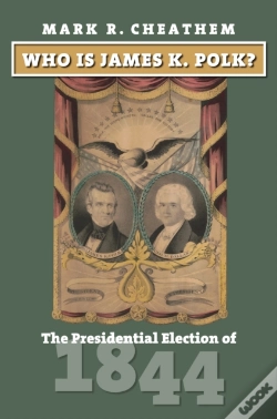 Capa do artigo Who Is James K. Polk?