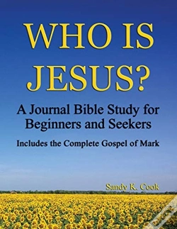 Capa do artigo Who Is Jesus : A Journal Bible Study For