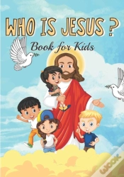 Capa do artigo Who Is Jesus Book For Kids