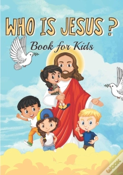 Capa do artigo Who Is Jesus Book For Kids
