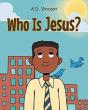Who Is Jesus? - Preview