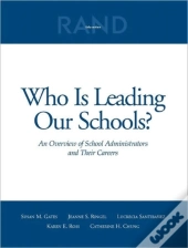 Who Is Leading Our Schools?