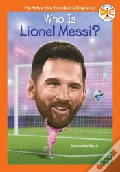 Capa do artigo Who Is Lionel Messi?