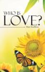 Who Is Love? - Preview