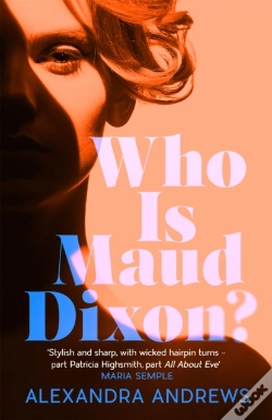 Capa do artigo Who Is Maud Dixon?
