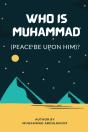 Who Is Muhammad (Pbuh)? - Preview