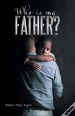Capa do artigo Who Is My Father?