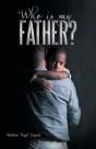Who Is My Father? - Preview
