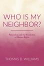 Who Is My Neighbor? - Preview