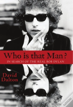 Capa do artigo Who Is That Man? In Search Of The Real Bob Dylan