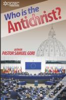 Who Is The Antichrist?