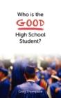 Who Is The Good High School Student? - Preview