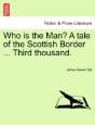 Who Is The Man? A Tale Of The Scottish B - Preview