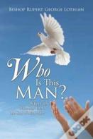Who Is This Man?
