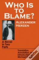 Who Is To Blame?