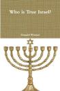 Who Is True Israel? - Preview