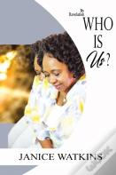 Who Is Us?