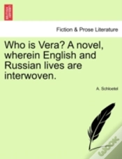 Capa do artigo Who Is Vera? A Novel, Wherein English An