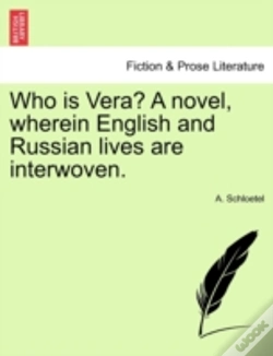 Capa do artigo Who Is Vera? A Novel, Wherein English An