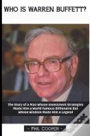 Who Is Warren Buffett?