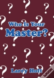 Capa do artigo Who Is Your Master?