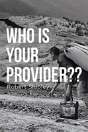 Who Is Your Provider?? - Preview