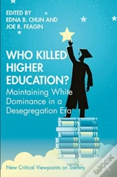 Who Killed Higher Education?