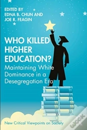 Capa do artigo Who Killed Higher Education?