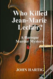 Who Killed Jean-Marie Leclair?