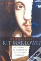 Who Killed Kit Marlowe?