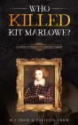 Who Killed Kit Marlowe? - Preview