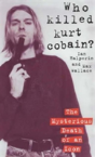 Who Killed Kurt Cobain? - Preview
