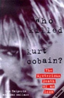 Capa do artigo Who Killed Kurt Cobain?