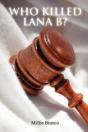 Who Killed Lana B? - Preview