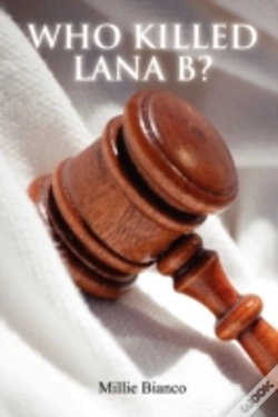 Capa do artigo Who Killed Lana B?
