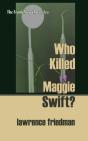Who Killed Maggie Swift? - Preview